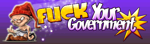 Fuck Your Government - 100% free links to <?php echo 